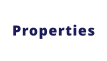 Properties